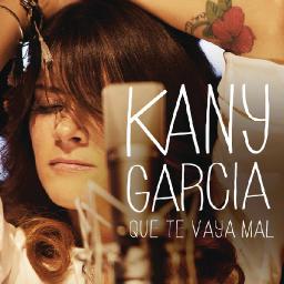 Kany Garcia  Que Te Vaya Mal (Video Oficial)