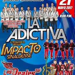 La Adictiva - Jacona, Michoacan