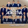 La Adictiva